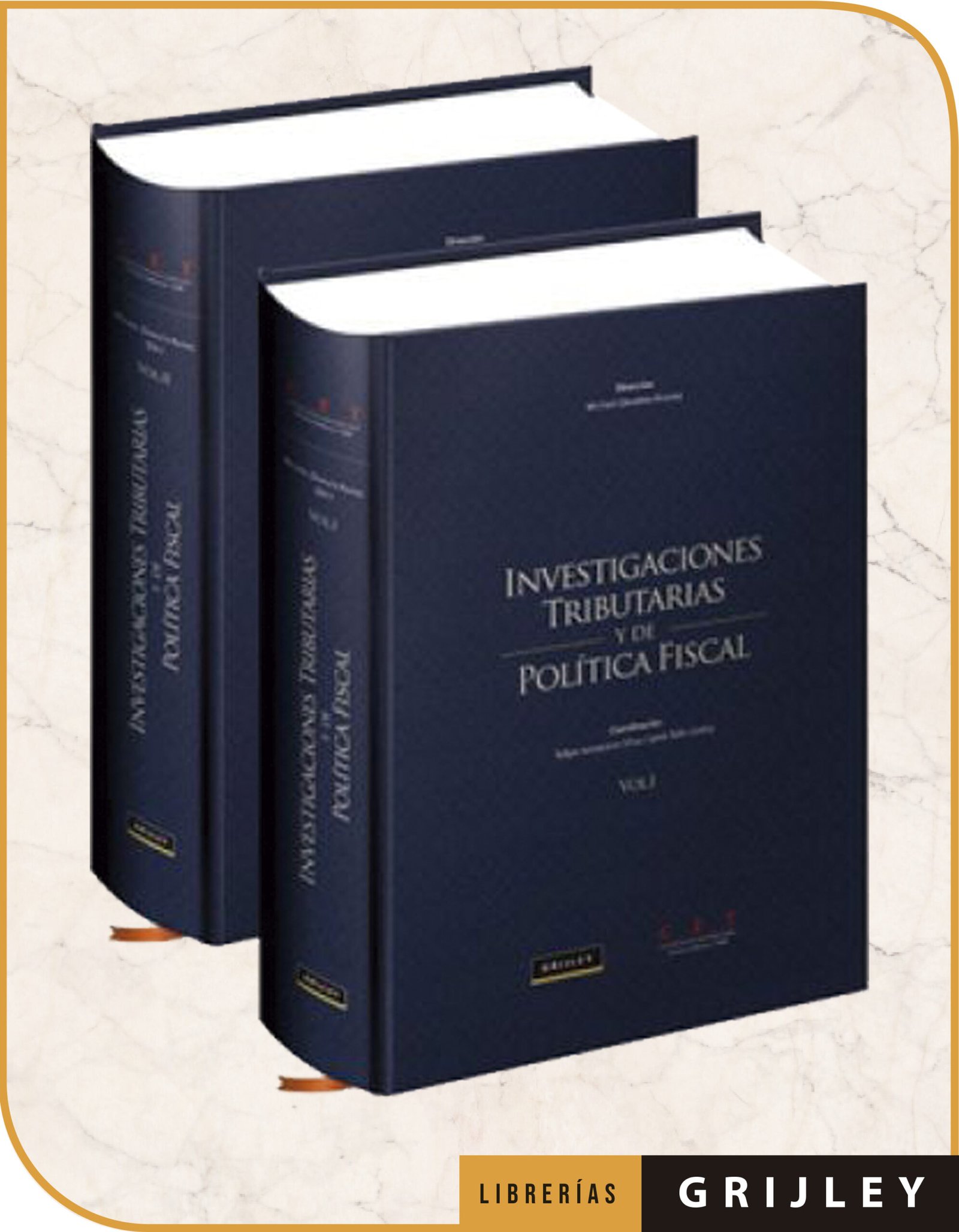 Investigaciones Tributarias y de Política Fiscal Vol.I – Vol. II
