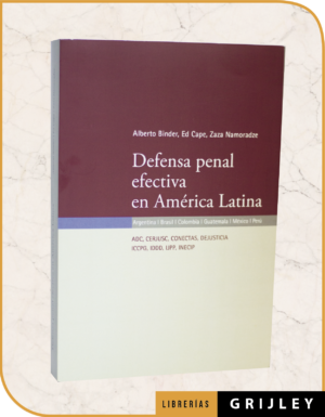 Defensa Penal Efectiva en América Latina