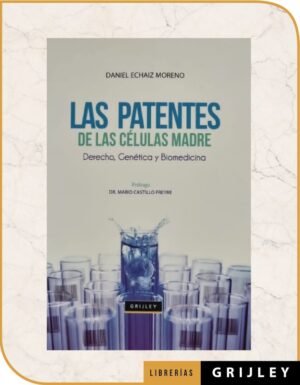 Las Patentes de las Células Madre