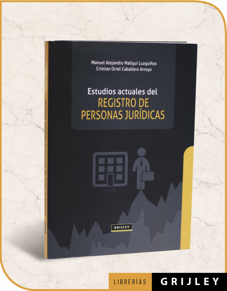 Estudios Actuales Del Registro De Personas Jurídicas - Librerias Grijley