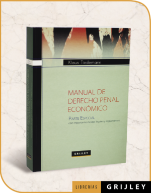 Manual de Derecho Penal Económico