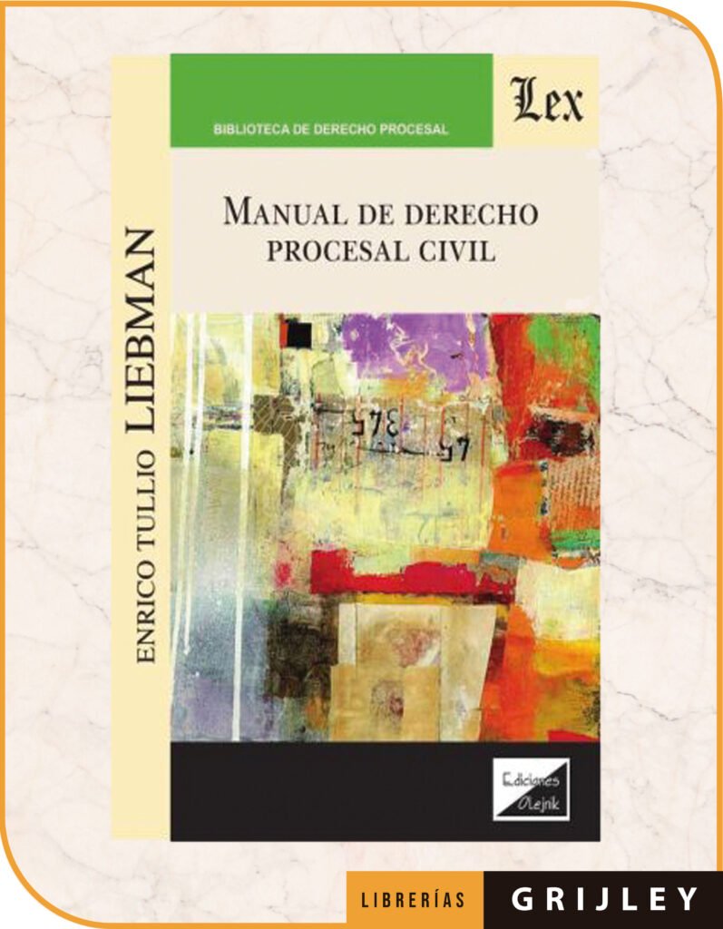 Manual De Derecho Procesal Civil - Librerias Grijley