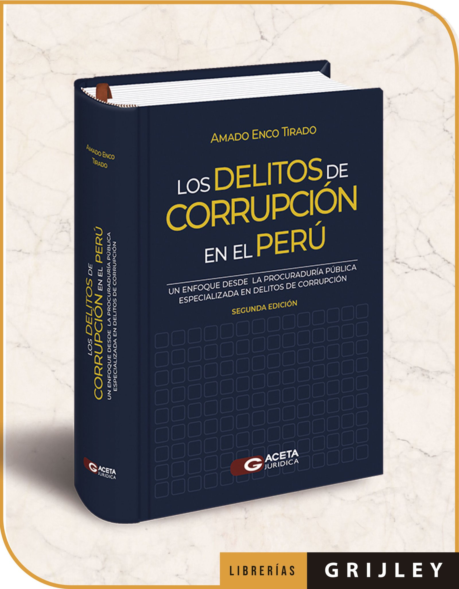 Los Delitos de Corrupción en el Perú