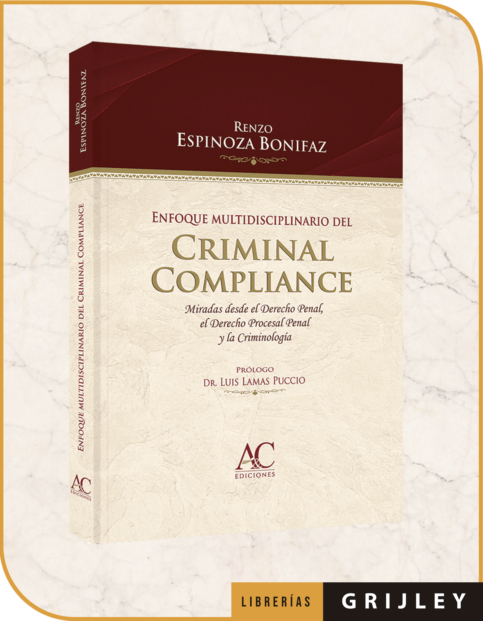 Enfoque Multidisciplinario del Criminal Compliance