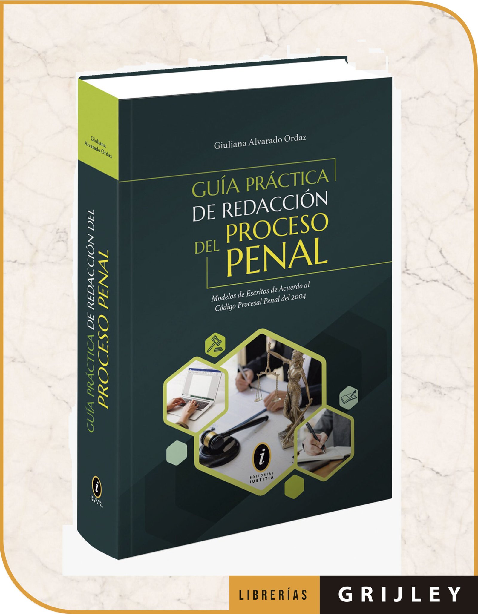 Guía práctica de redacción del proceso penal