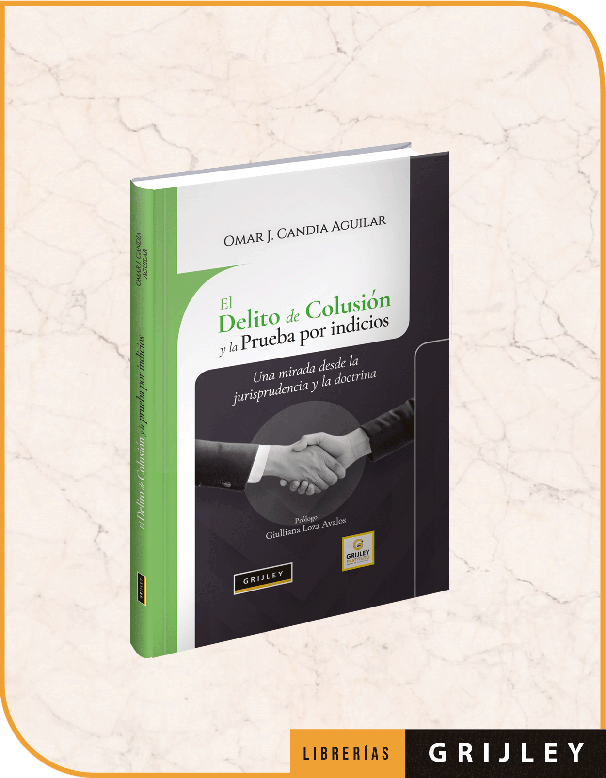 EL DELITO DE COLUSIÓN Y LA PRUEBA POR INDICIOS