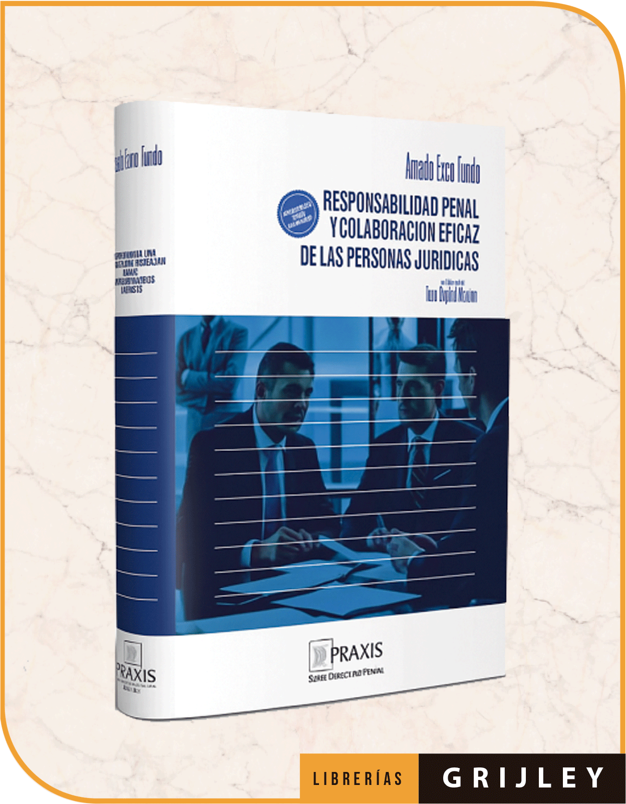 Responsabilidad Penal de las Personas Jurídicas.