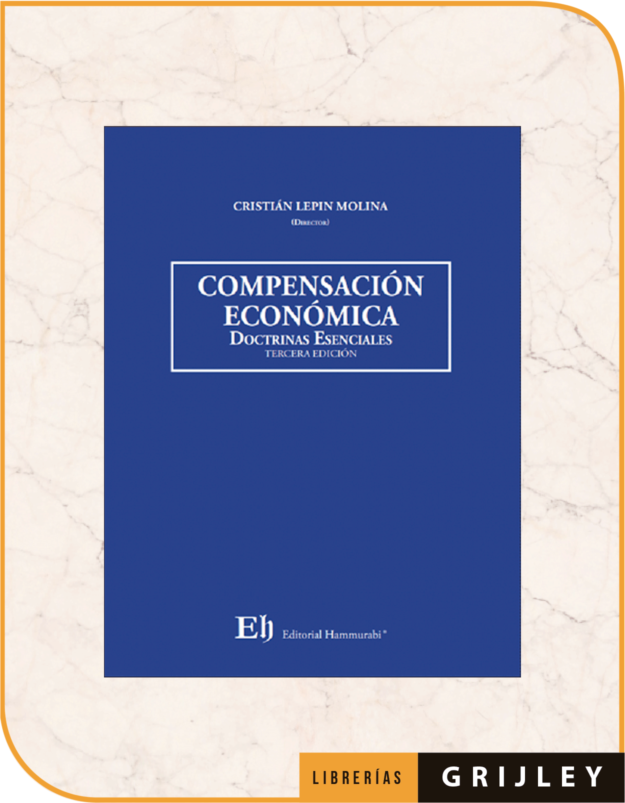 COMPENSACIÓN ECONÓMICA doctrinas esenciales 3ª Edición
