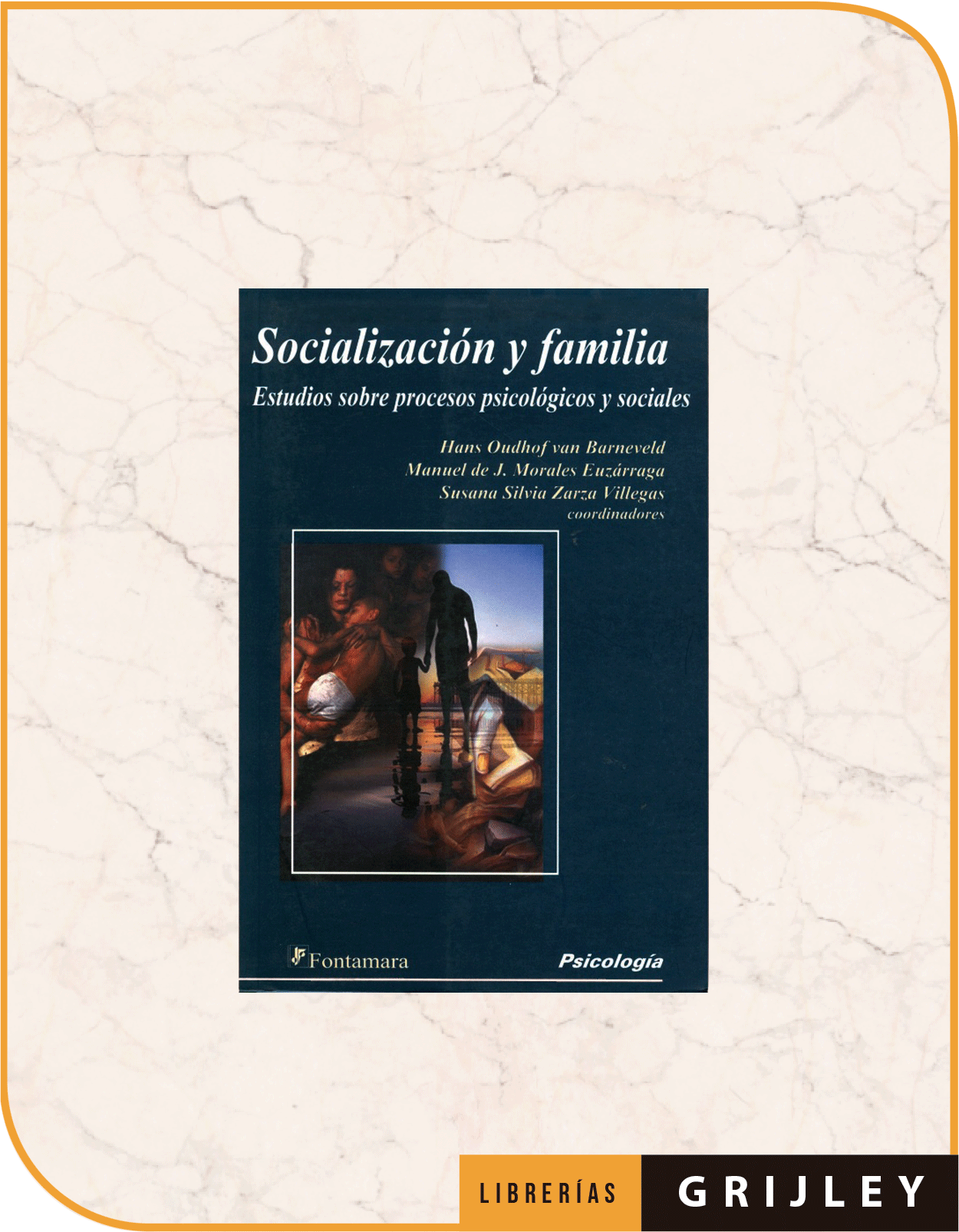 Socialización y Familia