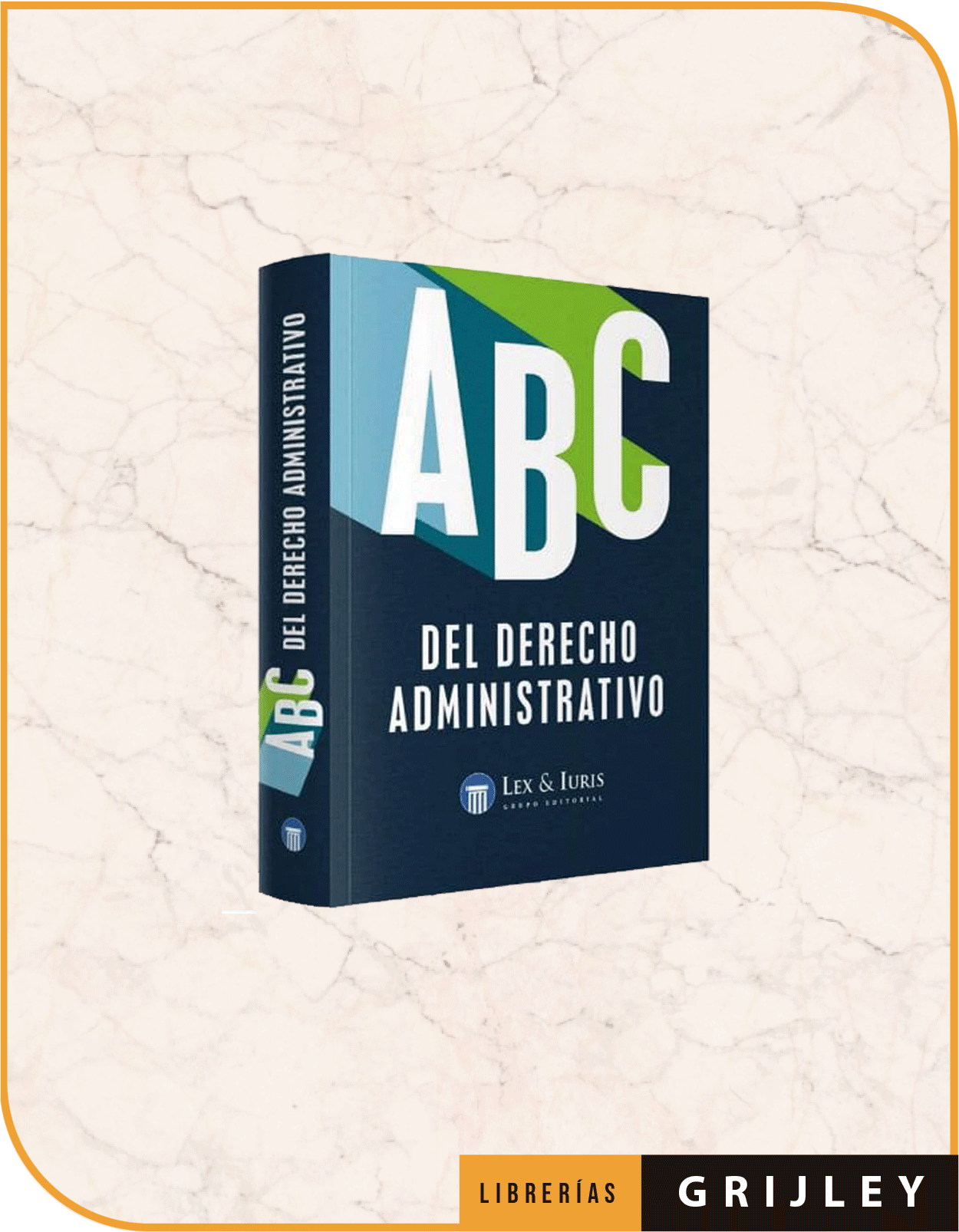 ABC del Derecho Administrativo