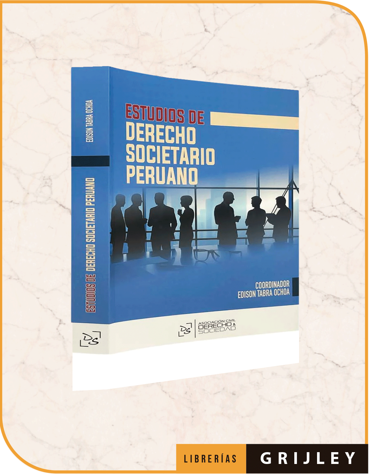 Estudios de Derecho Societario Peruano