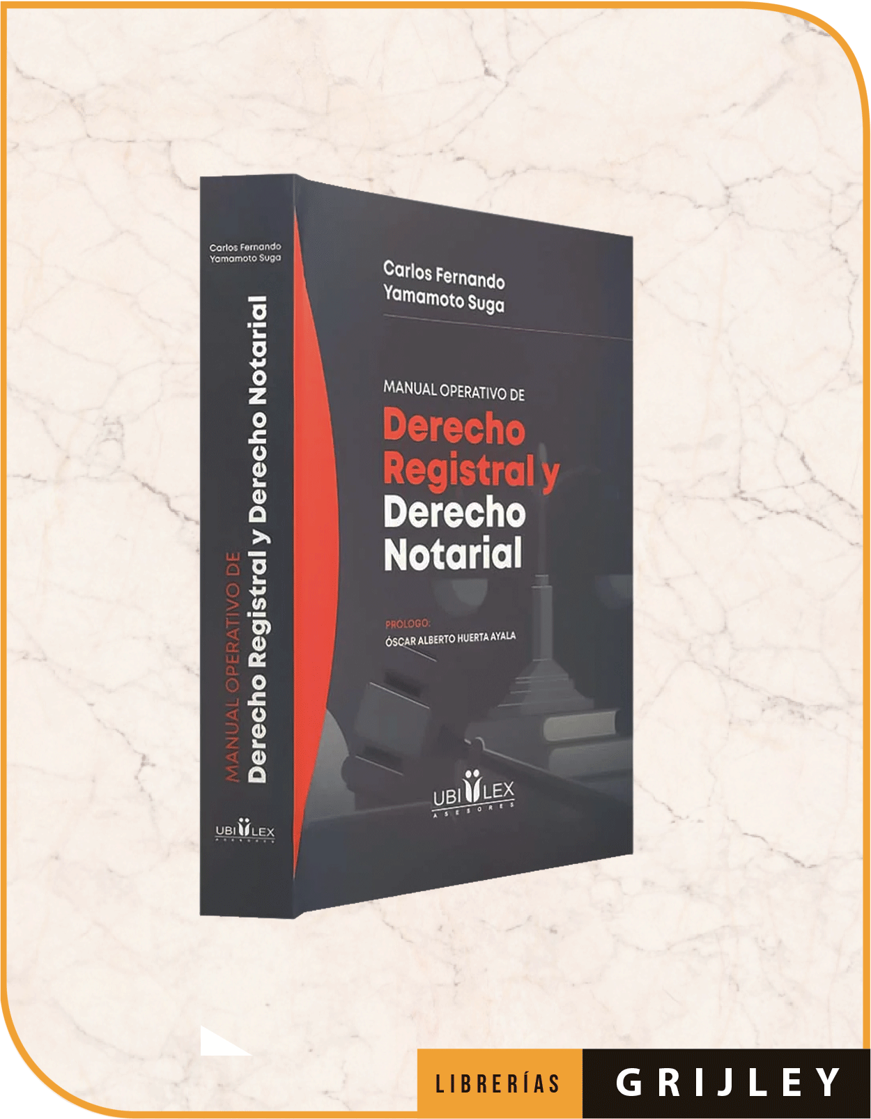 Manual Operativo de derecho registral y derecho notarial
